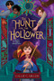 The Hunt for the Hollower - 9781665918121 by Callie C. Miller, 9781665918121