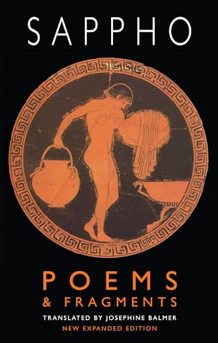 Poems & Fragments (Second, expanded edition) by Sappho, Josephine Balmer, 9781780374574