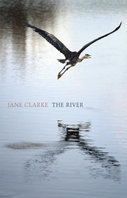 The River - 9781780372532 by Jane Clarke, 9781780372532