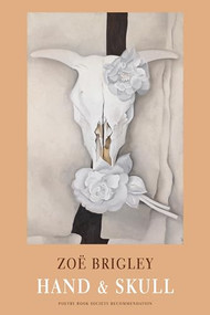 Hand & Skull by Zoë Brigley, 9781780374727