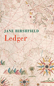 Ledger ((International Edition)) by Jane Hirshfield, 9781780375120