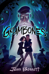 Grumbones - 9781665930321 by Jenn Bennett, 9781665930321