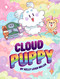 Cloud Puppy by Kelly Leigh Miller, Kelly Leigh Miller, 9781665932127