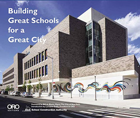 Building Great Schools for a Great City by Julia Van Den Hout, Abigail Sturges, 9781943532803