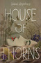 House of Thorns by Isabel Strychacz, 9781665942591