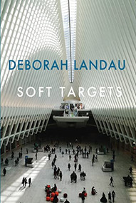 Soft Targets - 9781780375441 by Deborah Landau, 9781780375441