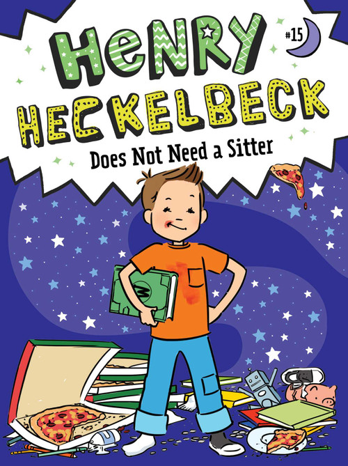 Henry Heckelbeck Does Not Need a Sitter by Wanda Coven, Priscilla Burris, 9781665952873