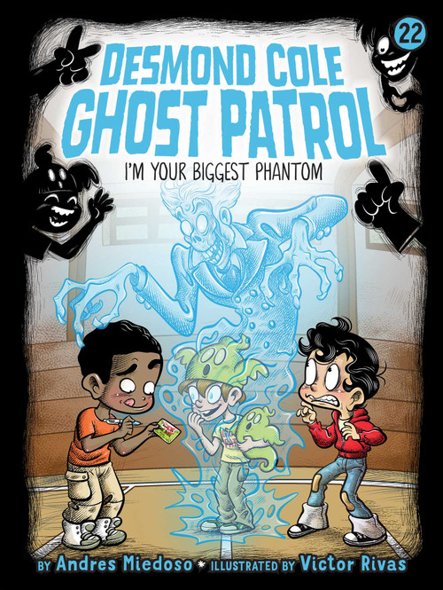 I'm Your Biggest Phantom by Andres Miedoso, Victor Rivas, 9781665952965