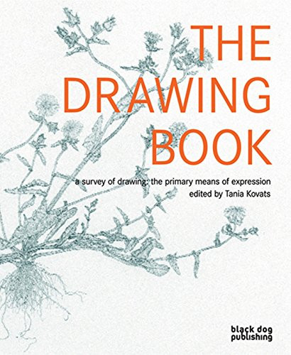 Drawing Book (A Survey of Drawing : The Primary Means of Expression) by Tania Kovats, 9781904772811