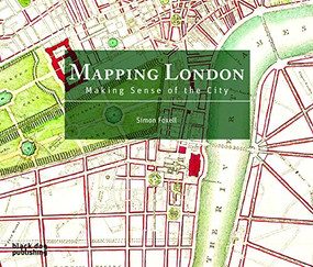 Mapping London (Making Sense of the City) by Simon Foxell, 9781906155452