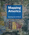 Mapping America (Exploring the Continent) by Fritz Kessler, 9781907317088