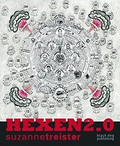 Hexen2.0 by Suzanne Treister, Lars Bang Larsen, 9781907317637