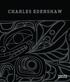 Charles Edenshaw by Dana Augaitis, Jim Hart, Robin K. Wright, 9781908966209