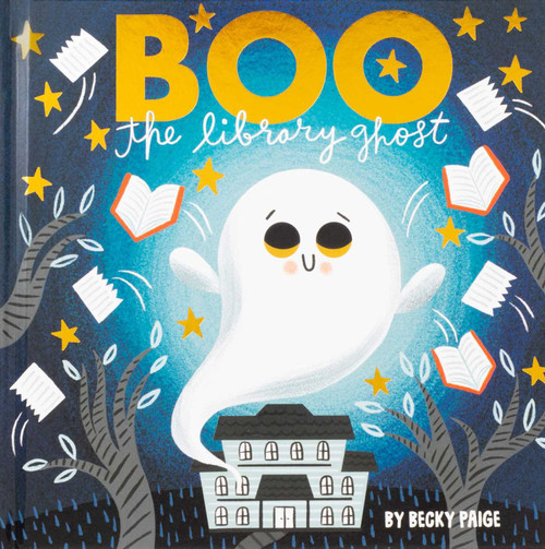 Boo the Library Ghost by Becky Paige, Becky Paige, 9781667206882
