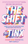 The Shift (Change Your Perspective, Not Yourself) - 9781668007648 by Tinx