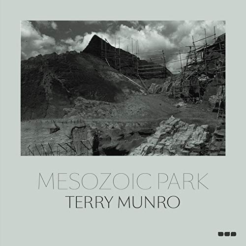 Mesozoic Park: Terry Munro by Terry Munro, Danielle Siemens, 9781912165162