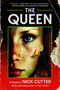 The Queen (A Novel) - 9781668020975 by Nick Cutter, 9781668020975