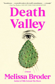 Death Valley (A Novel) - 9781668024867 by Melissa Broder, 9781668024867