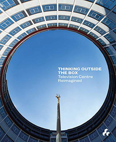 Thinking Outside the Box (Reimagining Television Centre) by AHMM, 9781911339168