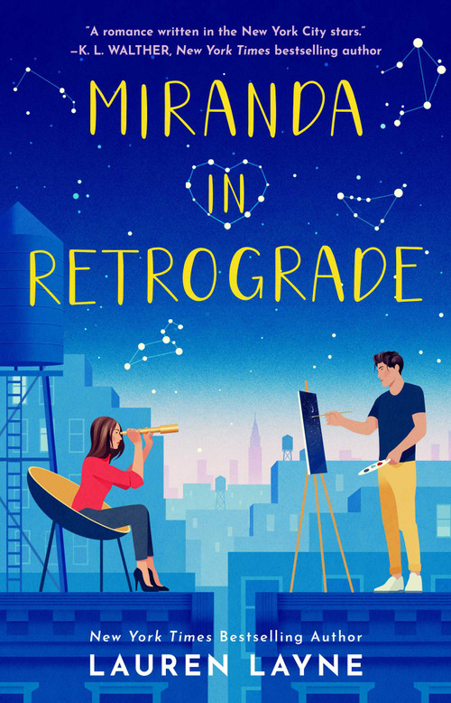 Miranda in Retrograde by Lauren Layne, 9781668047972