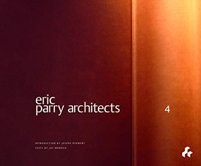 Eric Parry Architects 4 by Jay Merrick, Joseph Rykwert, 9781911339311