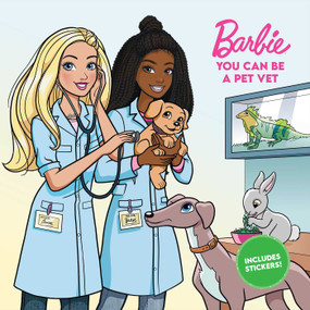 Barbie: You Can Be A Pet Vet by Mattel, Jiyoung An, Fernando Güell, David Güell, Ferran Rodriguez, Lainee Gant, 9781683431978