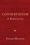 Conservatism (A Rediscovery) - 9781684515899 by Yoram Hazony, 9781684515899