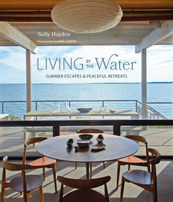 Living by the Water (Summer escapes and peaceful retreats) by Sally Hayden, 9781788796101
