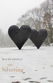 The Silvering by Maura Dooley, 9781780370941