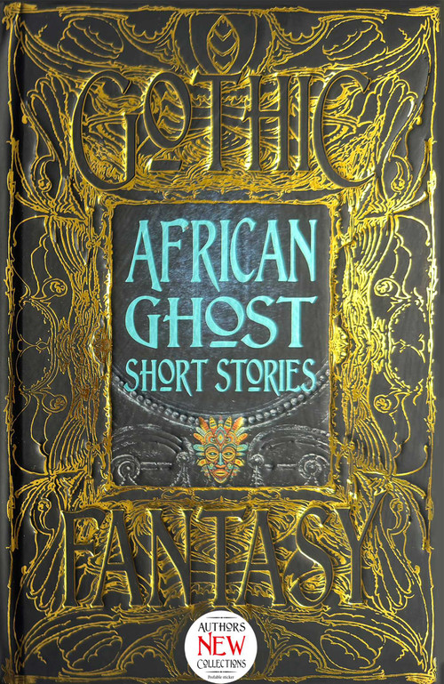 African Ghost Short Stories by Nuzo Onoh, Divine Che Neba, Chinelo Onwualu, 9781804177976