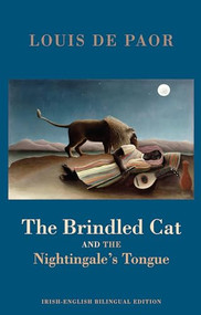The Brindled Cat and the Nightingale's Tongue by Louis de Paor, 9781780371092