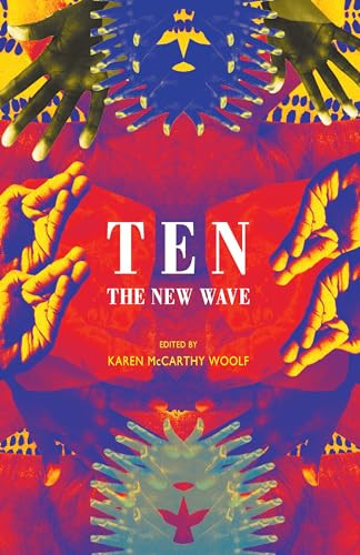 Ten (The New Wave) by Karen McCarthy Woolf, 9781780371108