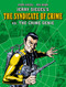 Jerry Siegel's Syndicate of Crime vs. The Crime Genie by Reg Bunn, Jerry Siegel, 9781837861767