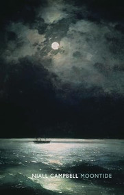 Moontide by Niall Campbell, 9781780371184