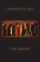 The Quick by Lawrence Sail, 9781780372556