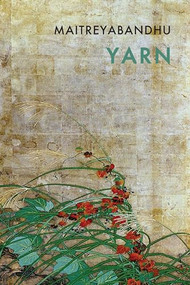 Yarn - 9781780372624 by Maitreyabandhu, 9781780372624