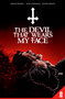 The Devil That Wears My Face by David Pepose, Alex Cormack, Justin Birch, 9781952303838