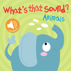 What's That Sound? Animals by Little Genius Books, 9781960107169