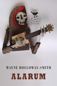 Alarum by Wayne Holloway-Smith, 9781780373300