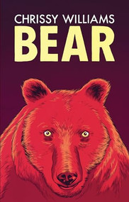 Bear - 9781780373324 by Chrissy Williams, 9781780373324