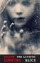 The Autistic Alice by Joanne Limburg, 9781780373430
