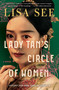 Lady Tan's Circle of Women (A Novel) - 9781982117092 by Lisa See, 9781982117092