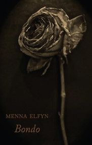 Bondo by Menna Elfyn, 9781780373881