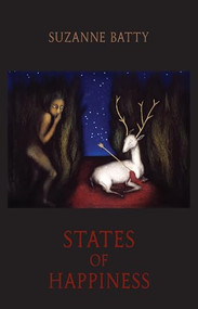 States of Happiness by Suzanne Batty, 9781780374260