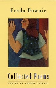 Collected Poems - 9781852243012 by Freda Downie, George Szirtes, 9781852243012