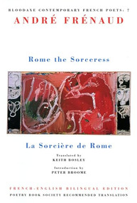 Rome the Sorceress (La Sorcère de Rome) by André Frénaud, 9781852243180