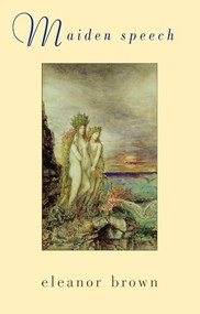 Maiden Speech by Eleanor Brown, 9781852243517