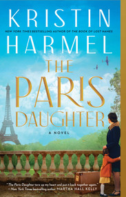The Paris Daughter - 9781982191719 by Kristin Harmel, 9781982191719