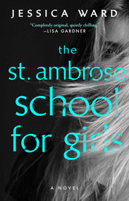The St. Ambrose School for Girls - 9781982194871 by Jessica Ward, J.R. Ward, 9781982194871