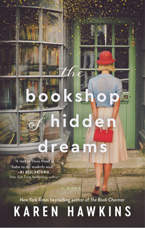 The Bookshop of Hidden Dreams by Karen Hawkins, 9781982195960